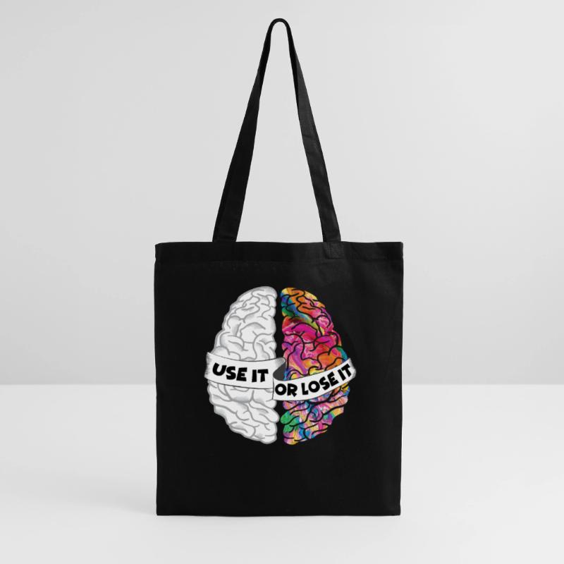 Nutze es oder verliere es - Analytic Creative Brain Stoffbeutel
