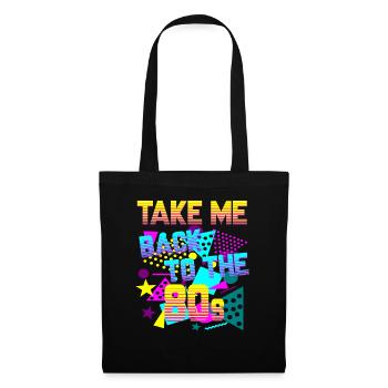 Ramenez-moi dans les années 80 - Sac en tissu - noir - Devant