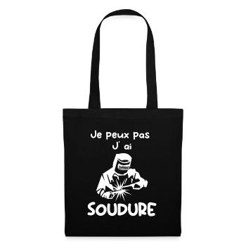 Je Peux Pas J ai Soudure Humour Soudeur Cadeau - Sac en tissu - noir - Devant