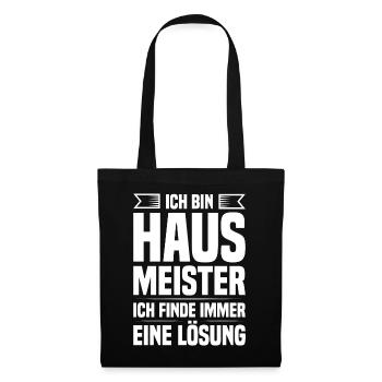 Ich bin Hausmeister ich finde Lösung Gebäudewart - Stoffbeutel - Schwarz - Vorne