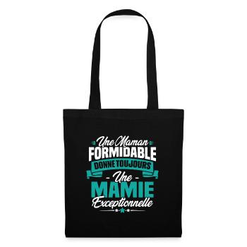 Une Maman formidable donne toujours une Mamie - Sac en tissu - noir - Devant