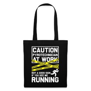 Caution Pyrotechnician At Work - Pyrotechniker - Tote Bag - black - Front