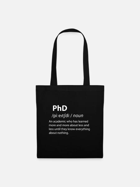 PhD Funny Dictionary Definition - Stoffbeutel - Schwarz