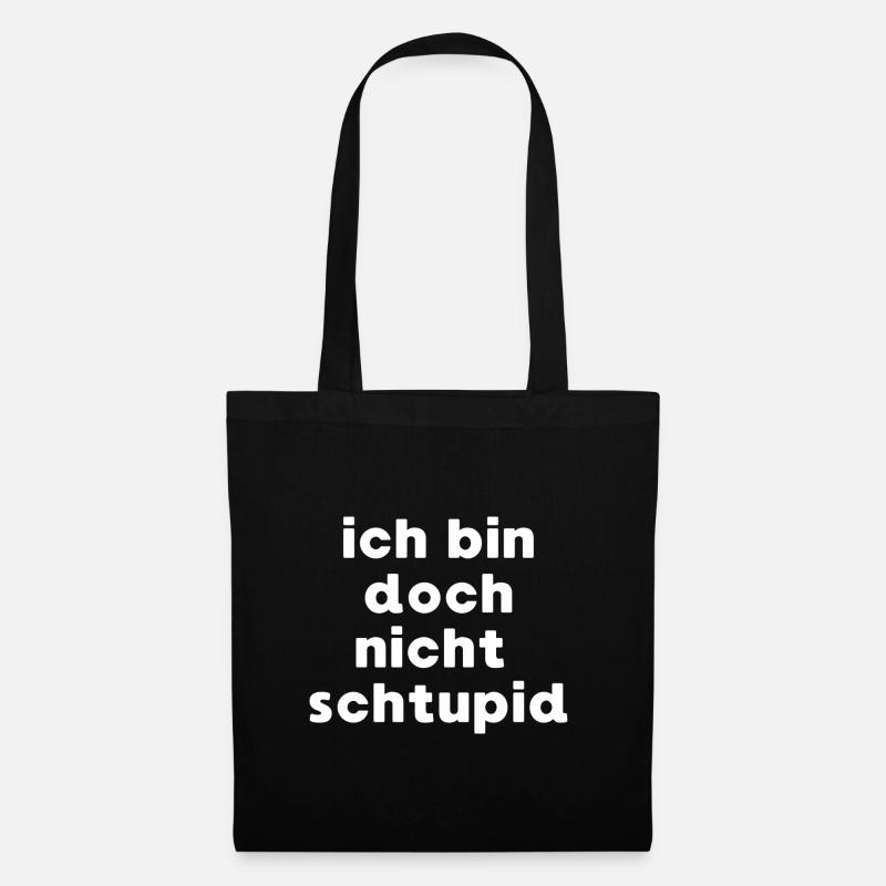 ich bin doch nicht dumm - Stoffbeutel - Schwarz