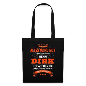 Dirk T-Shirt - Ein Mann- ein Mythos - eine Legende - Stoffbeutel - Schwarz - Vorne