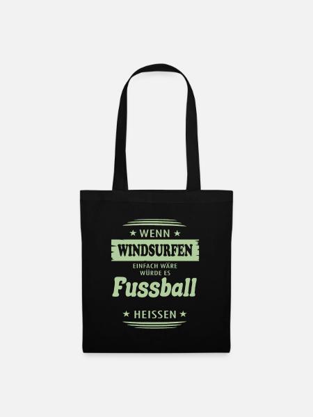 Wenn Windsurfen einfach wäre - Stoffbeutel - Schwarz
