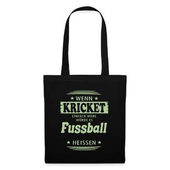 Wenn Kricket einfach wäre - Stoffbeutel - Schwarz - Vorne