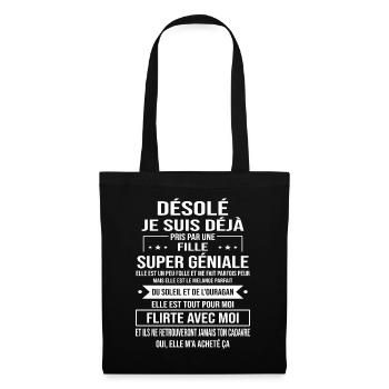 Je Suis Déjà Pris Par Une Fille Super Géniale - Sac en tissu - noir - Devant