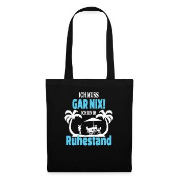 Ruhestand Rente Spruch Design - Stoffbeutel - Schwarz - Vorne