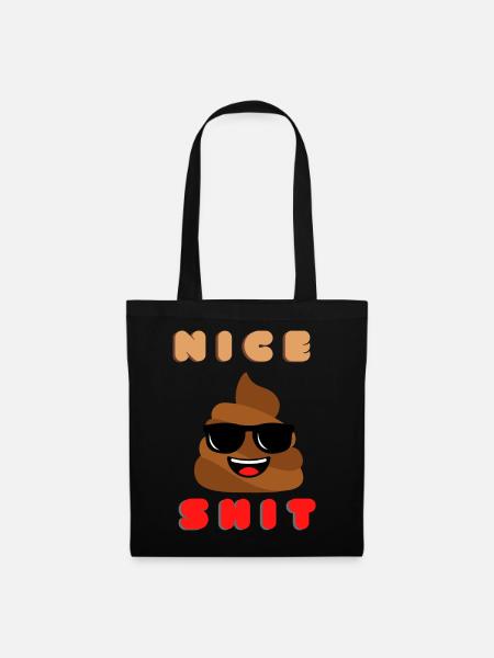 nice shit - Stoffbeutel - Schwarz