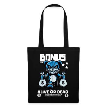 Ours bonus – Recherché : Vivant ou mort - Sac en tissu - noir - Devant