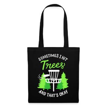 Sometimes I Hit Trees Disc Golf Basket Art - Tote Bag - black - Front