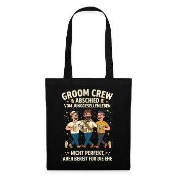 Groom Crew Abschied Junggesellenleben - Stoffbeutel - Schwarz - Vorne
