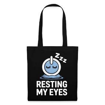 Resting My Eyes Schlafende Augen - Tote Bag - black - Front