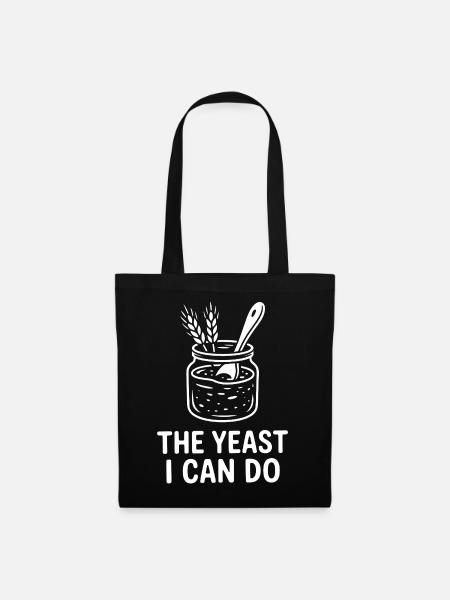 The Yeast I Can Do - Stoffbeutel - Schwarz