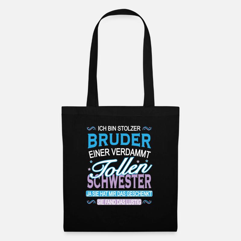 Ich bin Stolzer Bruder einer Tollen Schwester - Stoffbeutel - Schwarz