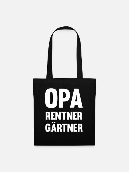 Opa ist Rentner und Gärtner - Stoffbeutel - Schwarz