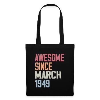 1949 Mars Naissance Anniversaire Mars 1949 Cadeau - Sac en tissu - noir - Devant