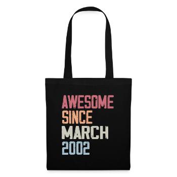 2002 March Birth Birthday March 2002 Gift - Tote Bag - black - Front