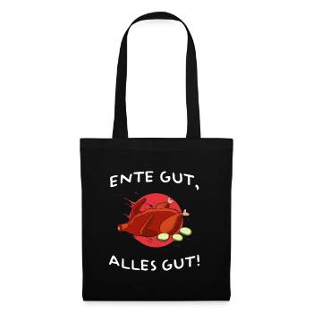 ente gut alles gut süß brathähnchen ente broiler - Stoffbeutel - Schwarz - Vorne