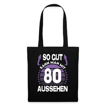 Geburtstag 80 Jahre So gut aussehen Retro Vintage - Stoffbeutel - Schwarz - Vorne
