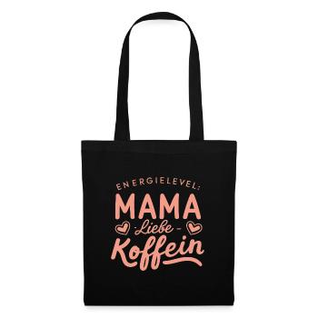Mama Energielevel Liebe Koffein Muttertag - Stoffbeutel - Schwarz - Vorne