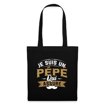 Je suis un pépé qui assure / Humour cadeau pépé - Sac en tissu - noir - Devant