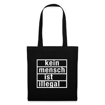 kein mensch ist illegal - Stoffbeutel - Schwarz - Vorne
