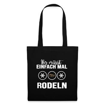 Rodeln "einfach mal rodeln" Rodler im Winter - Stoffbeutel - Schwarz - Vorne