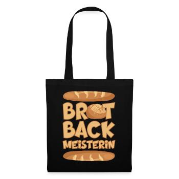 BROT BACKMEISTERIN BROT BACKEN BÄCKERIN - Stoffbeutel - Schwarz - Vorne