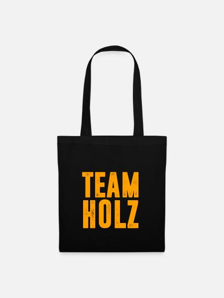 TEAM HOLZ / WALD / KETTENSÄGE / GESCHENK - Stoffbeutel - Schwarz
