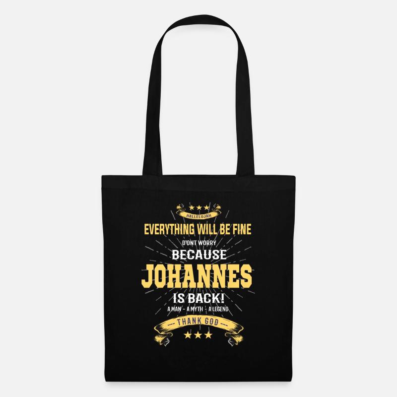 Everything will be fine Johannes Is back - Stoffbeutel - Schwarz