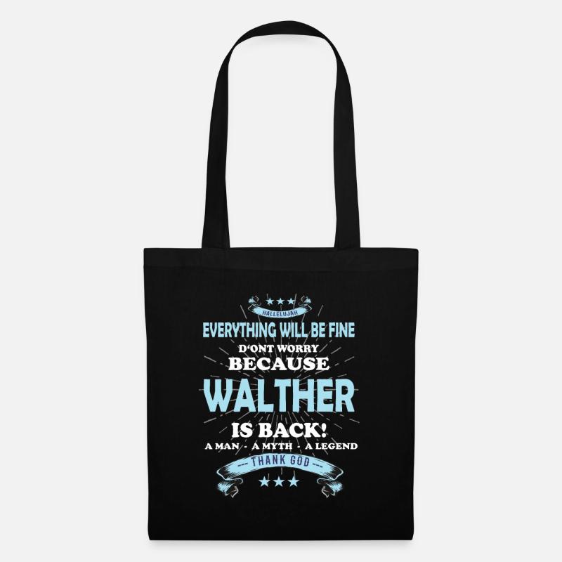 Everything will be fine Walther Is back - Stoffbeutel - Schwarz