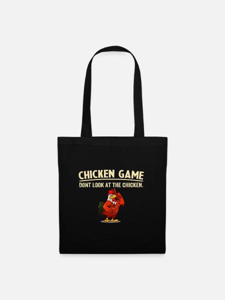 Chicken Game Don't Look At The Chicken - Tote Bag - black