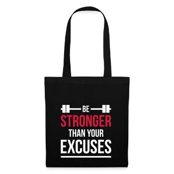 Stronger than excuses Fitness Gym Clothing Spruch - Stoffbeutel - Schwarz - Vorne