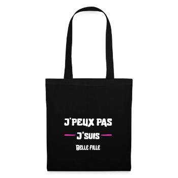 J'peux pas Belle fille cadeau noël - Sac en tissu - noir - Devant