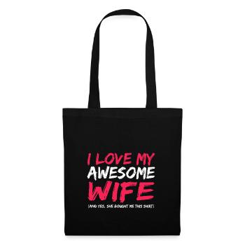 I Love My Awesome Wife Gift Design - Stoffbeutel - Schwarz - Vorne