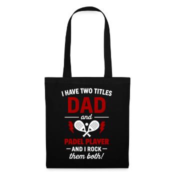 Padel Dad gift Father’s Day Christmas - Tote Bag - black - Front