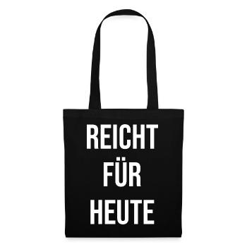 Enough for today - Tote Bag - black - Front