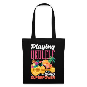 Playing Ukulele Is My Superpower Hawaii Musician - Tote Bag - black - Front