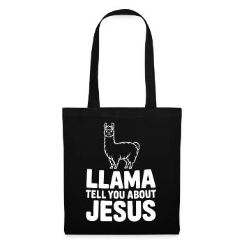 Llama Tell You About Jesus - Tote Bag - black - Front