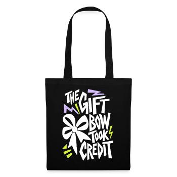 Geschenkschleife – The Gift Bow Took Credit - Stoffbeutel - Schwarz - Vorne