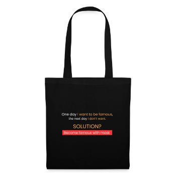 Famous and private = wearing a mask - Tote Bag - black - Front