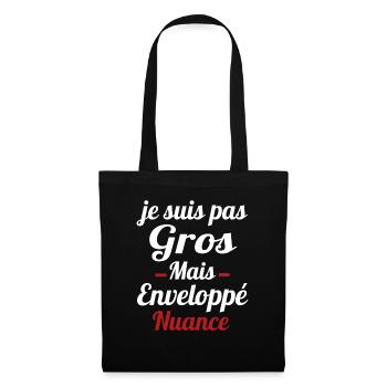 je suis pas gros mais enveloppé nuance humour - Sac en tissu - noir - Devant