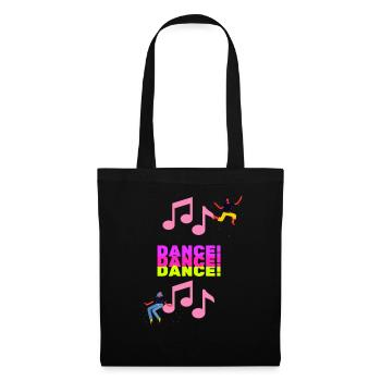 DANCE DANCE DANCE - Tote Bag - black - Front