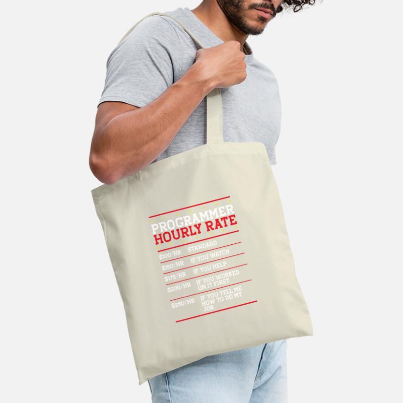 Programmer Hourly Rate Support Coder Labor IT Tote Bag