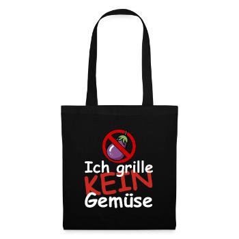 Ich grille kein Gemüse | Fleisch, Bier, Party - Stoffbeutel - Schwarz - Vorne