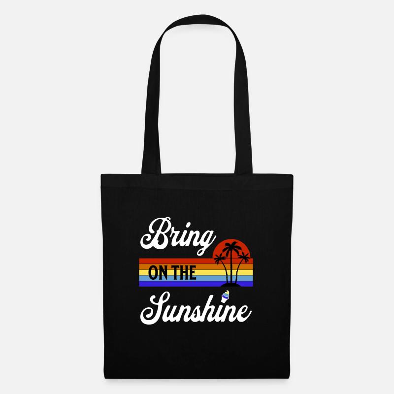 Bring on the Sunshine - Stoffbeutel - Schwarz