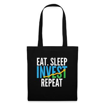 Investment Investor I Trading Eat Sleep Invest - Tote Bag - black - Front