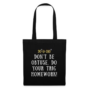 Funny Trigonometry Quote | Math Lovers Gifts - Tote Bag - black - Front